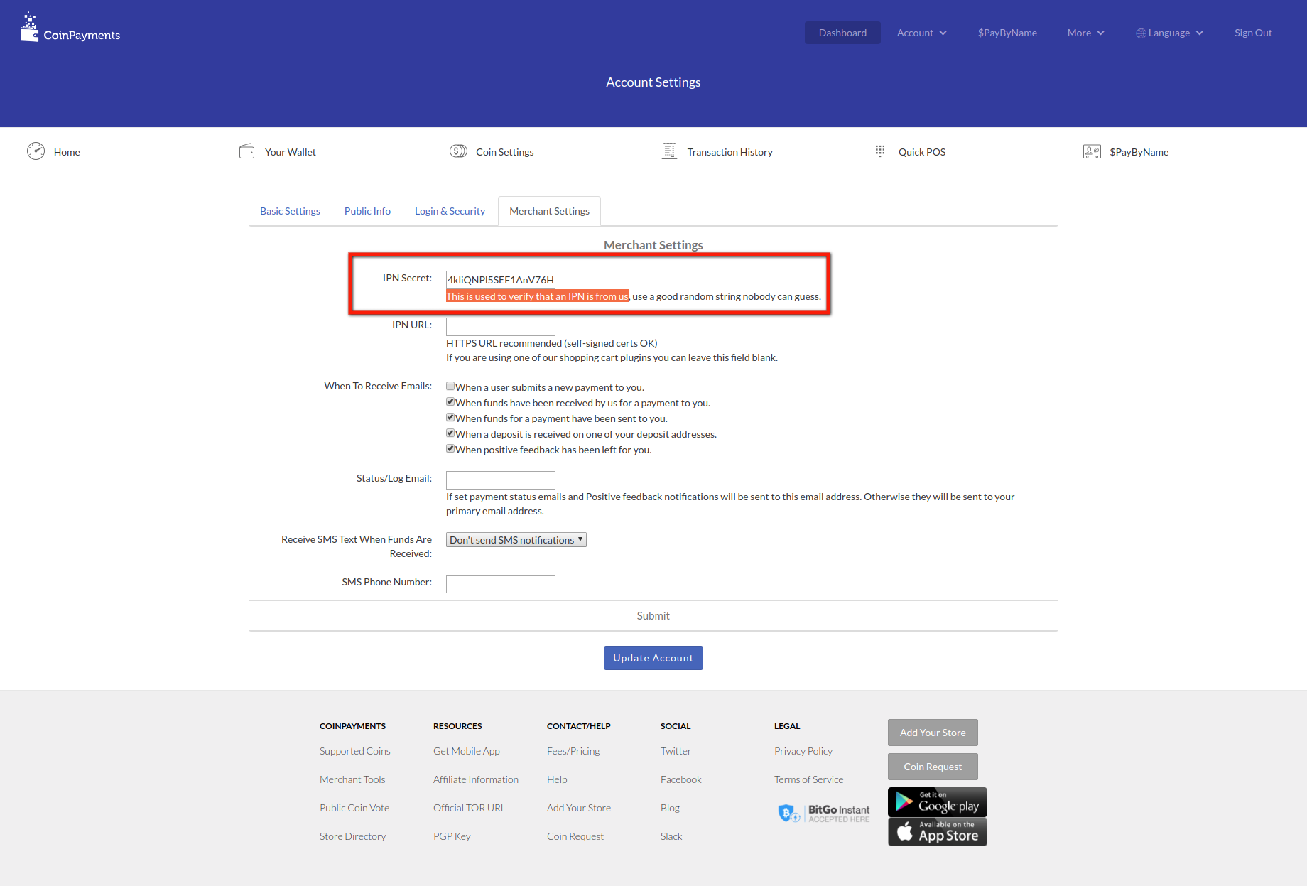 CoinPayments IPN Secret CoinPayments IPN Secret